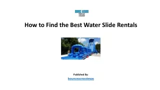 How to Find the Best Water Slide Rentals