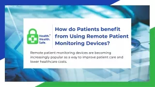 remote patient monitoring devices are becoming