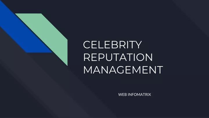 celebrity reputation management