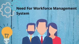 Why Workforce Management Is More Important than You Think?