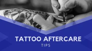Tattoo Aftercare Tips