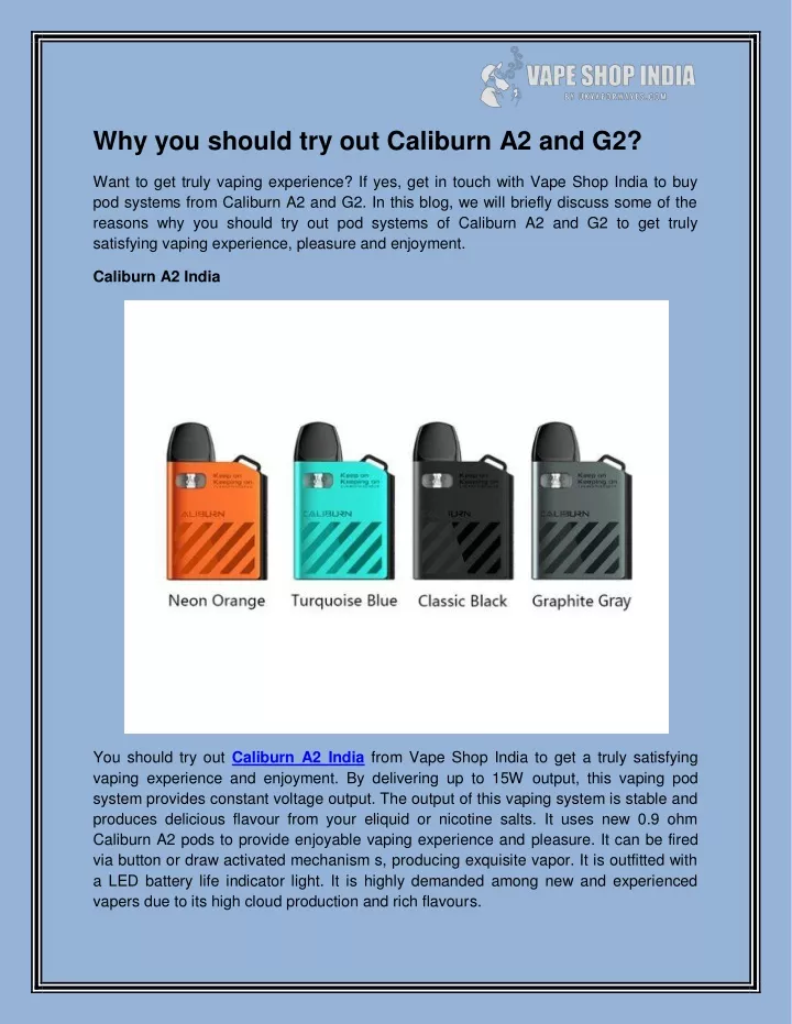 why you should try out caliburn a2 and g2