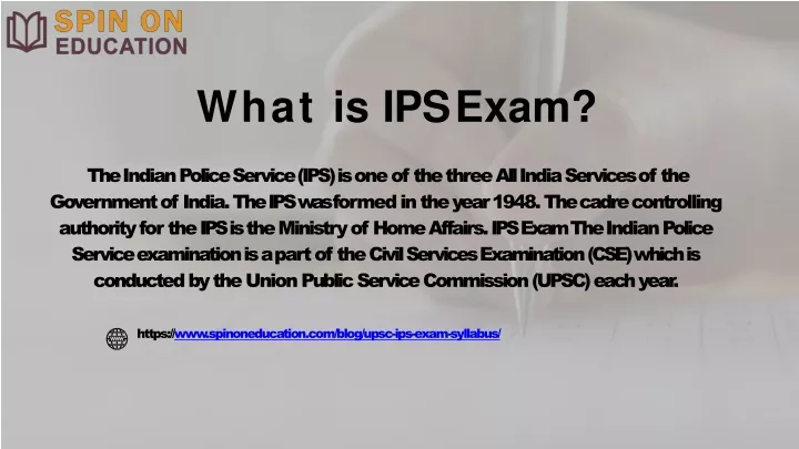 what is ips exam