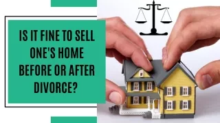 Sell Your Home During Divorce