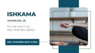 ISHKAMA-Heal Your Mind, Body & Soul