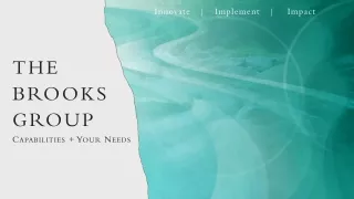 The Brooks Group: Core Capabilities that Create Competitive Advantage