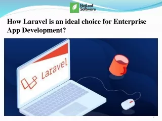 How Laravel is an ideal choice for Enterprise App Development?
