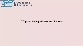 7 Tips on Hiring Movers and Packers