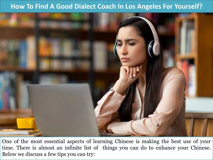 how to find a good dialect coach in los angeles for yourself