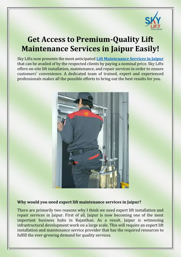 get access to premium quality lift maintenance