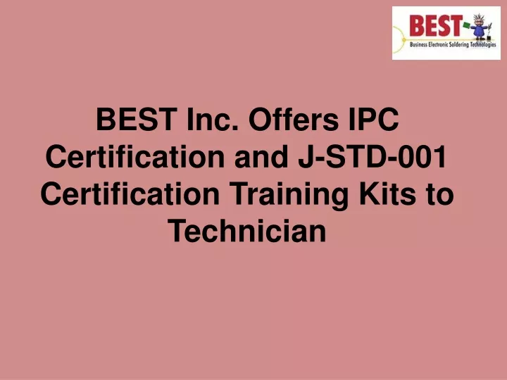 best inc offers ipc certification