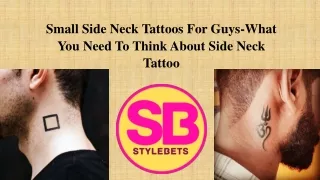 What does small side neck tattoos for guys mean?