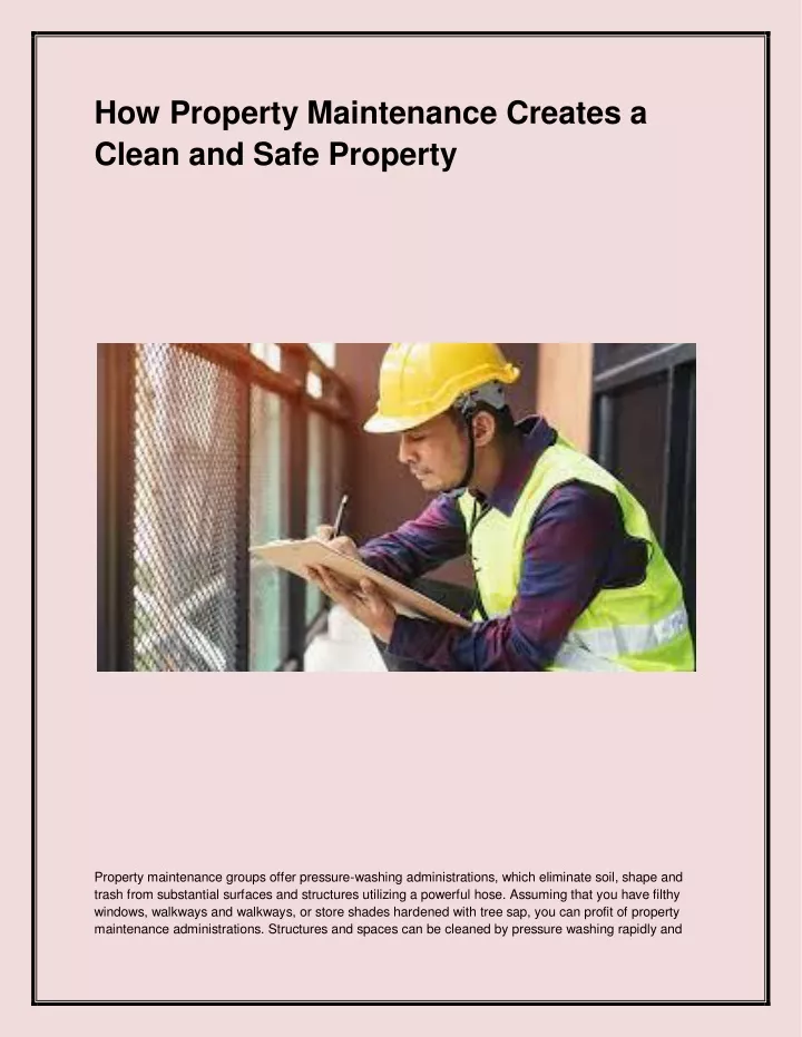 how property maintenance creates a clean and safe