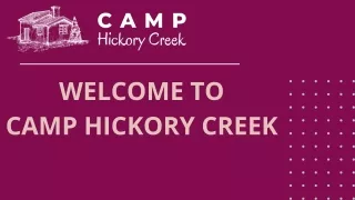 Cottages for Rent- Camp Hickory Creek