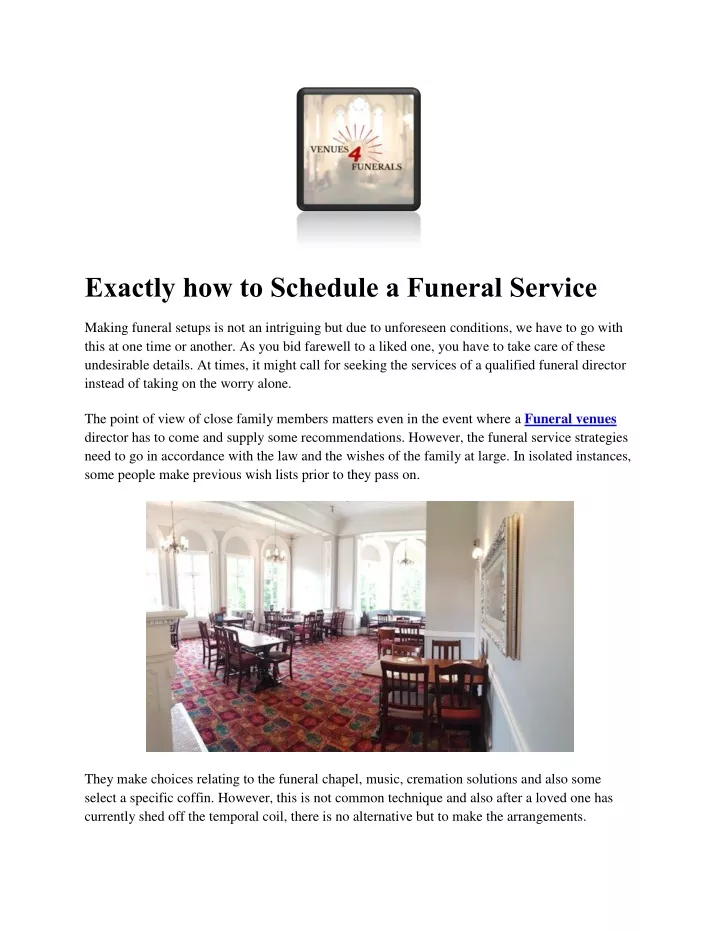 exactly how to schedule a funeral service