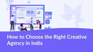 How to Choose the Right Creative Agency in India