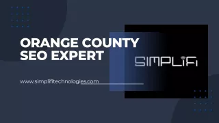 SEO Company Orange County- Simplifi Technologies