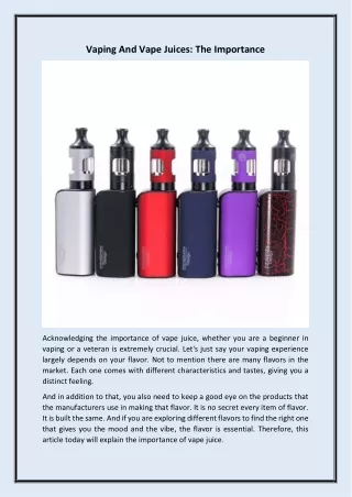 Vaping And Vape Juices The Importance