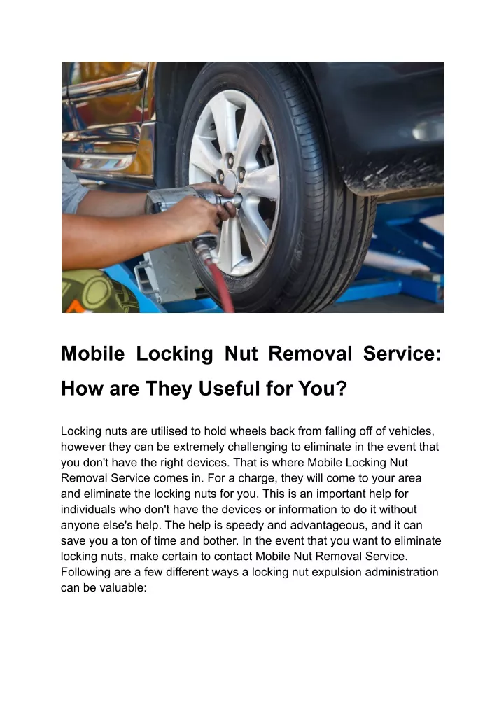 mobile locking nut removal service