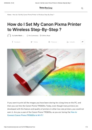How do I Set My Canon Pixma Printer to Wireless Step-By-Step _