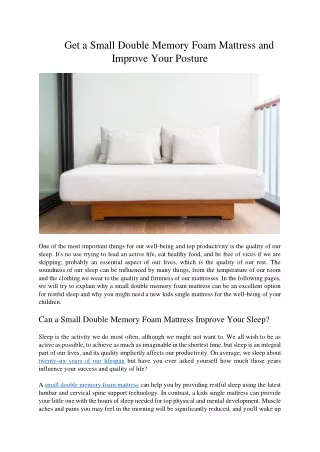 get a small double memory foam mattress