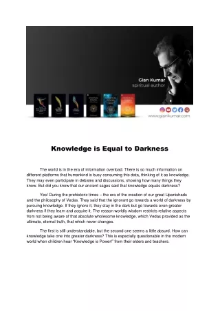Knowledge is Equal to Darkness