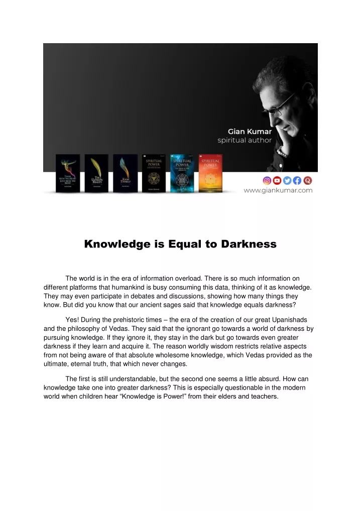 knowledge is equal to darkness