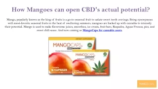 How Mangoes can open CBD's actual potential