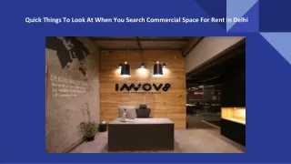 Quick Things To Look At When You Search Commercial Space For Rent In Delhi