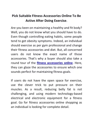 Pick Suitable Fitness Accessories Online To Be Active After Doing Exercise.