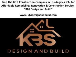 Reputed Construction Company in Los Angeles, CA
