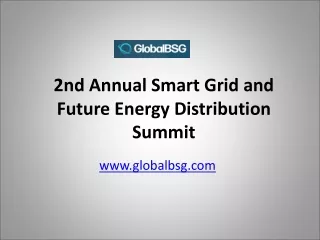 2nd Annual Smart Grid and Future Energy Distribution Summit