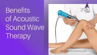 Benefits of Acoustic Sound Wave Therapy