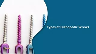 types of orthopedic screws