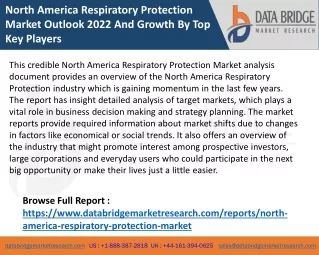 North America Respiratory Protection Market Outlook 2022 And Growth By Top Key Players