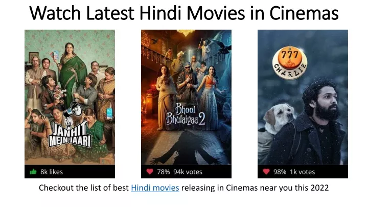 watch latest hindi movies in cinemas