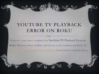 YouTube TV Playback Error on Roku