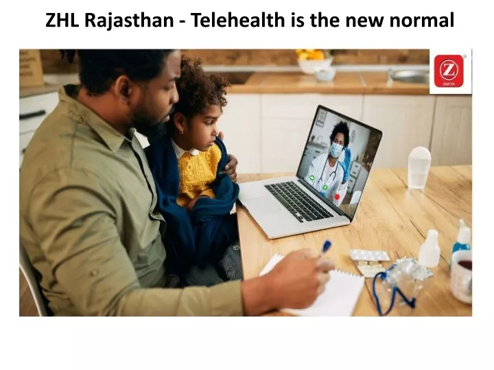 zhl rajasthan telehealth is the new normal