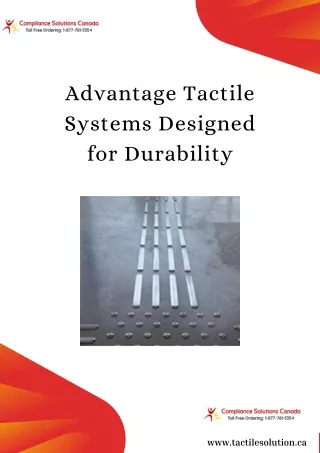 Advantage Tactile Systems Designed for Durability