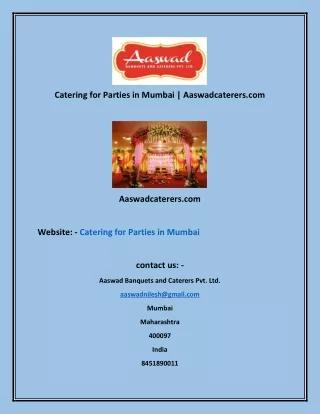 catering for parties in mumbai aaswadcaterers com