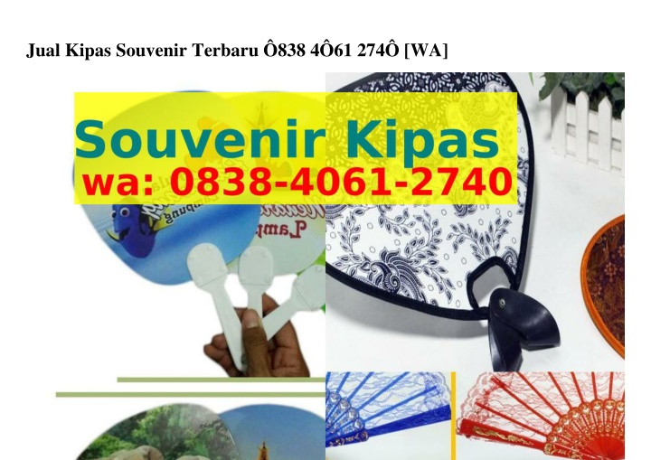 jual kipas souvenir terbaru 838 4 61 274 wa