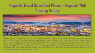 Nagasaki Travel Guide-Best Places In Nagasaki With Amazing History