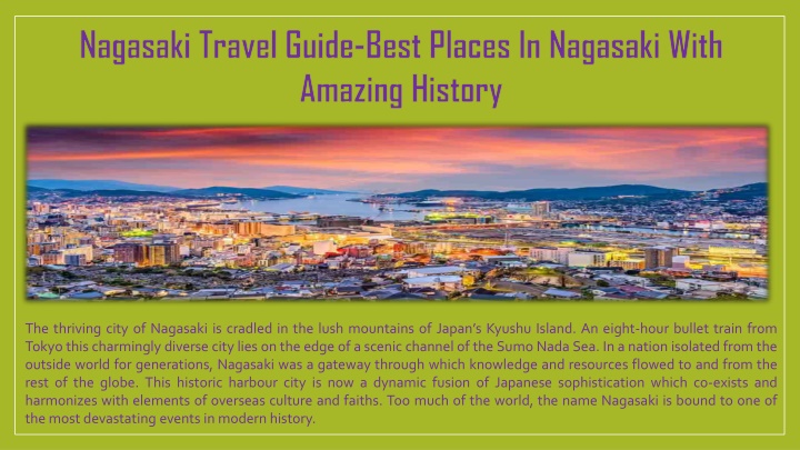 nagasaki travel guide best places in nagasaki