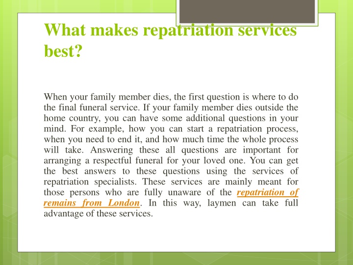 what makes repatriation services best