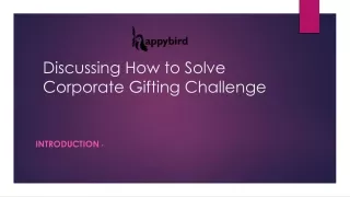 Discussing How to Solve Corporate Gifting Challenge