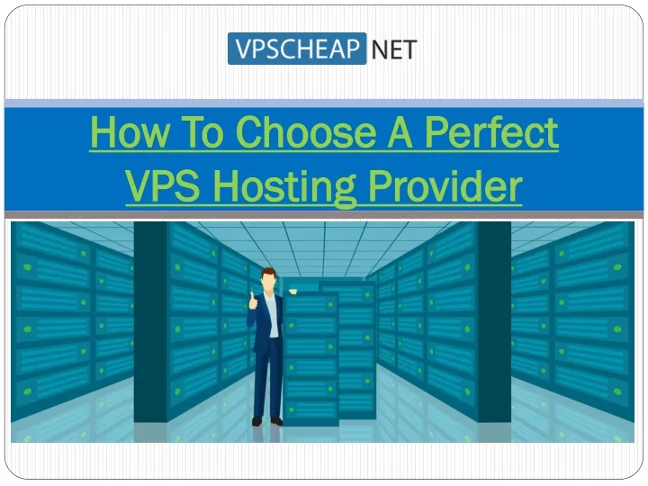 how to choose a perfect vps hosting provider