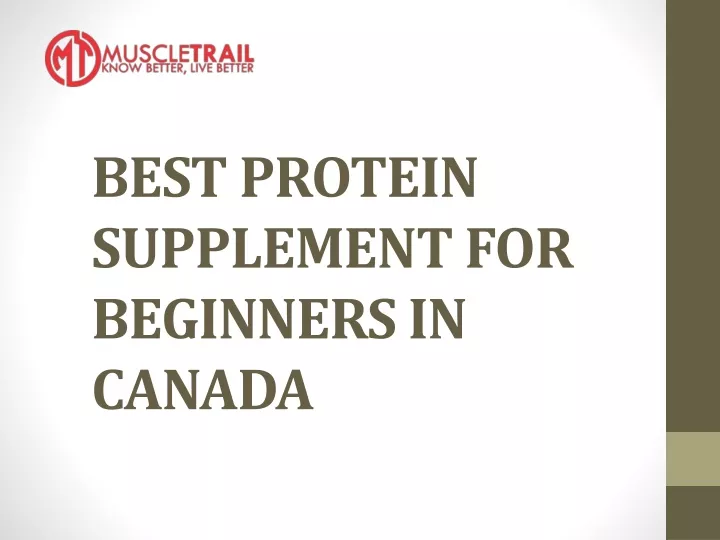 best protein supplement for beginners in canada