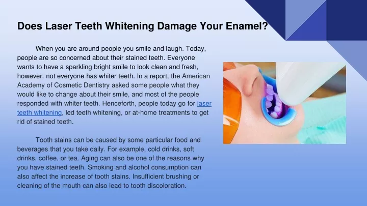 does laser teeth whitening damage your enamel