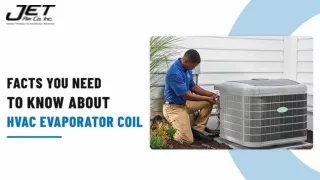 Facts You Need To Know About HVAC Evaporator Coil