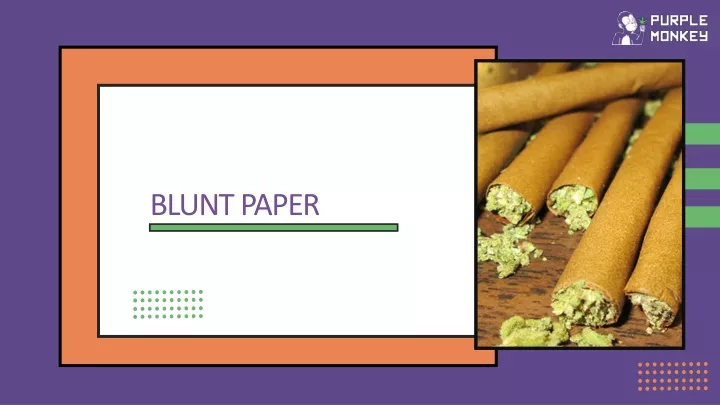 blunt paper